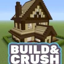 Build And Crush